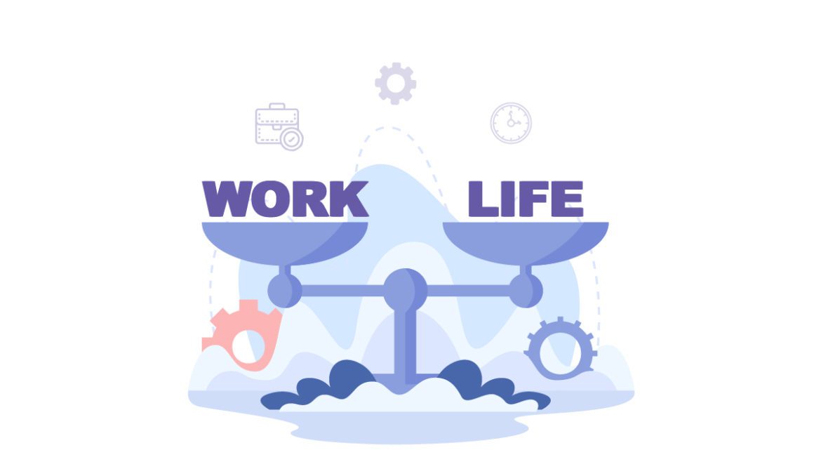Work Life Balance Benefits