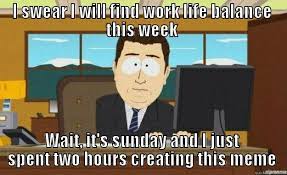 work life balance meme